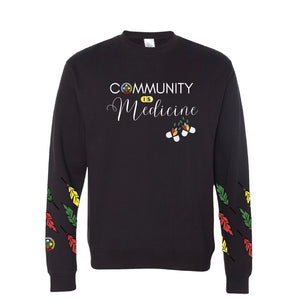 Community is Medicine Sweater